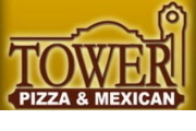 Tower Pizza & Mexican